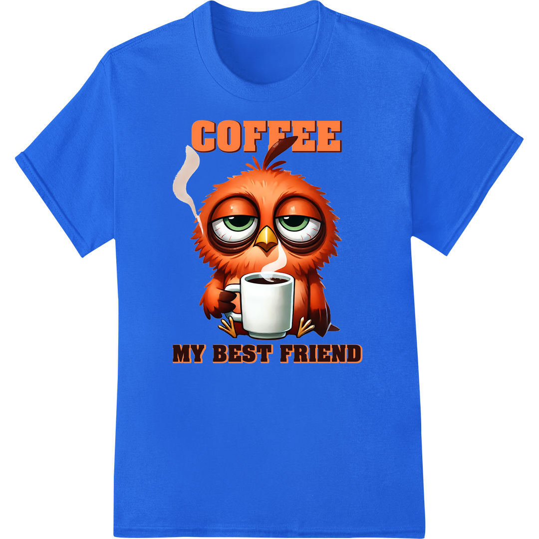 Adorable 'Coffee My Best Friend' Owl Animal DTF Print on blue shirt - SUPERDTF-DTF Prints-DTF Transfers-Custom DTF Prints