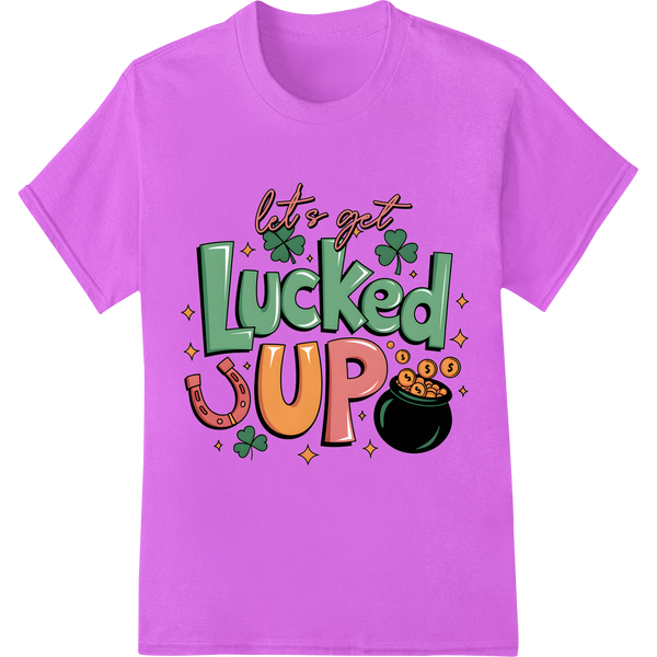 Let's Get Lucked UP: Vibrant St. Patrick's Day DTF Print on purple shirt - SUPERDTF-DTF Prints-DTF Transfers-Custom DTF Prints