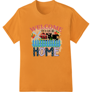 Custom personalized clothing design - Welcoming Farm Scene 'Welcome to Our Home' Heat Transfer