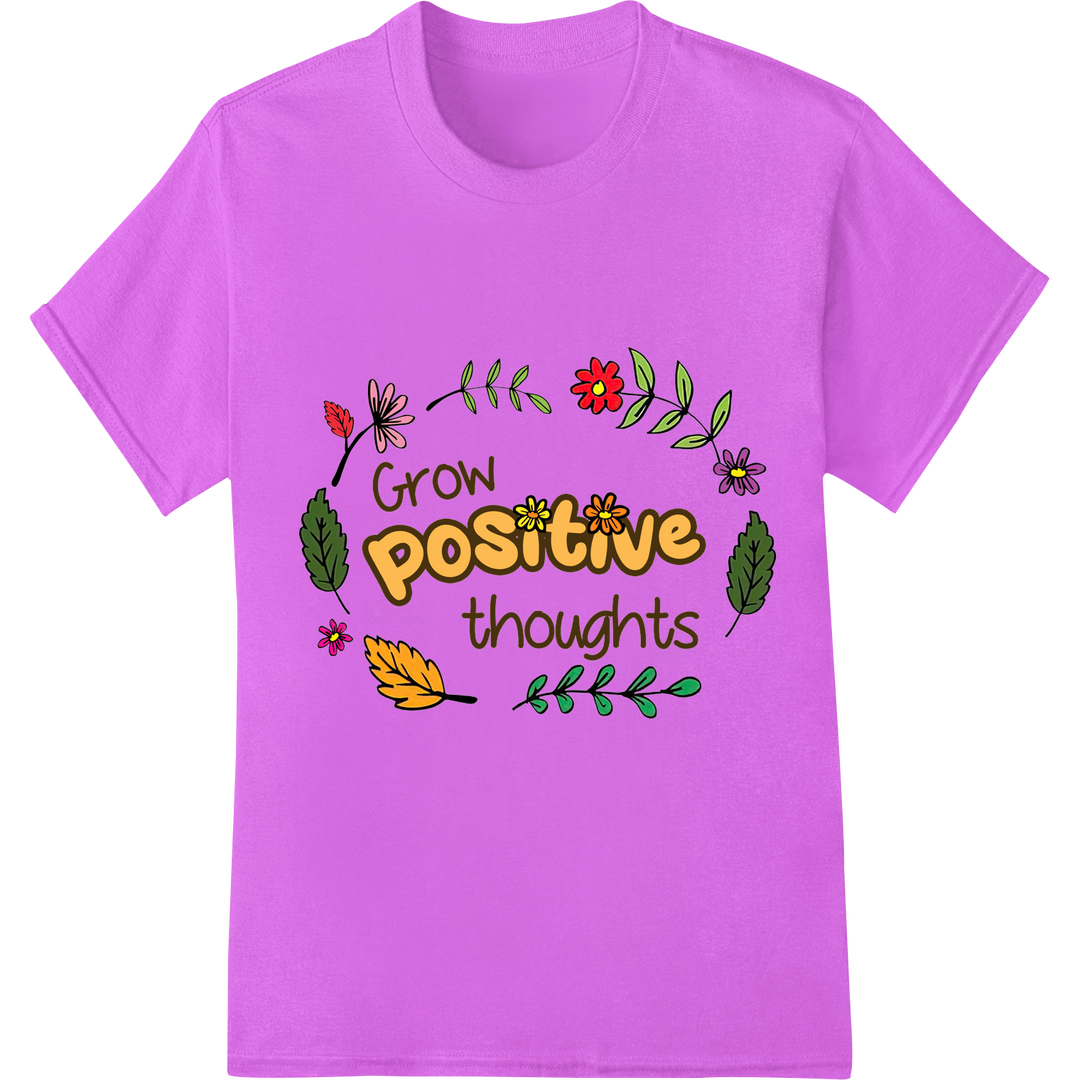 Grow Positivity with Retro Floral Motivational DTF Print on purple shirt - SUPERDTF-DTF Prints-DTF Transfers-Custom DTF Prints