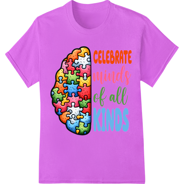 Autism Teacher Gift: Celebrate Minds of All Kinds DTF Print on purple shirt - SUPERDTF-DTF Prints-DTF Transfers-Custom DTF Prints