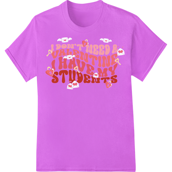 Heartfelt Teacher Valentine: Students Are My Love on purple shirt - SUPERDTF-DTF Prints-DTF Transfers-Custom DTF Prints