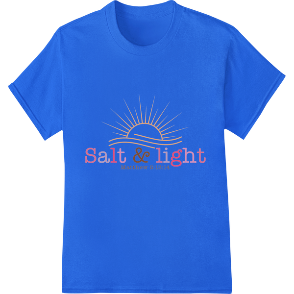 Illuminate Your Faith: 'Salt & Light' DTF Print Transfer on blue shirt - SUPERDTF-DTF Prints-DTF Transfers-Custom DTF Prints