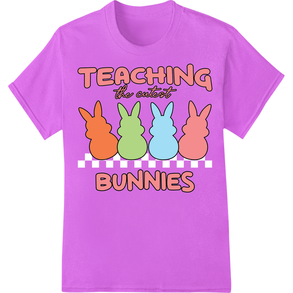 Teaching the Cutest Bunnies DTF Print Heat Transfer on purple shirt - SUPERDTF-DTF Prints-DTF Transfers-Custom DTF Prints