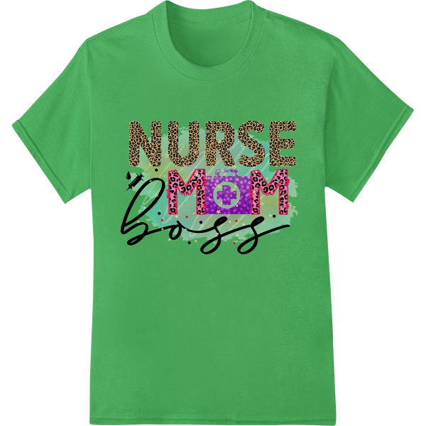 Leopard print and purple floral design with the text 'Nurse Mom Boss' - a direct to film heat transfer for custom apparel...