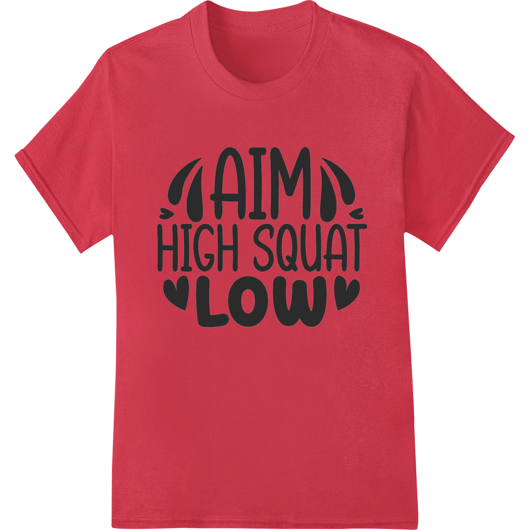 Aim High, Squat Low: Motivational Fitness DTF Print on red shirt - SUPERDTF-DTF Prints-DTF Transfers-Custom DTF Prints