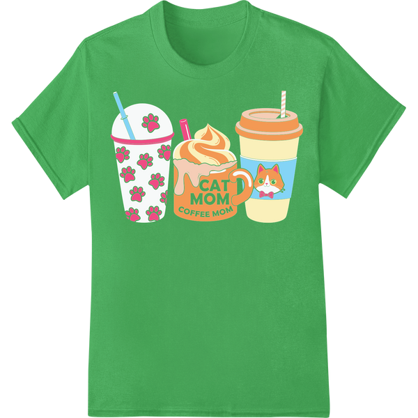 Retro Cat Mom Coffee Lover Heat Transfer - Purrfect Gift! on green shirt - SUPERDTF-DTF Prints-DTF Transfers-Custom DTF Prints