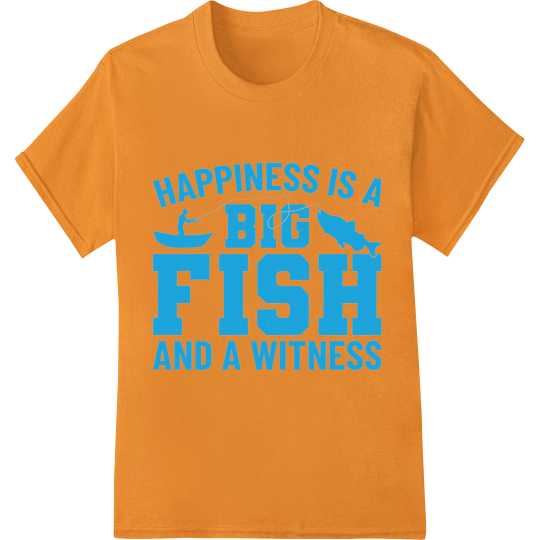 Witty Fishing Quote DTF Print: 'Happiness is a Big Fish' on orange shirt - SUPERDTF-DTF Prints-DTF Transfers-Custom DTF Prints