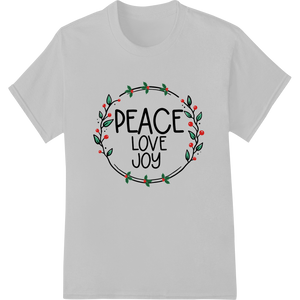 Festive 'PEACE LOVE JOY' Christmas Wreath Design made with premium print on demand