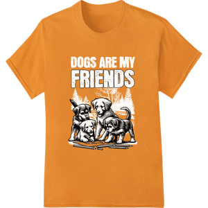 Puppy Pals - Adorable Dog Friends DTF Print Transfer with custom high-quality t-shirt printing artwork