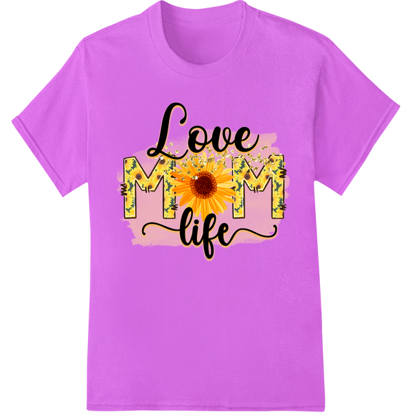 Durable personalized clothing applied to Love Mom Life: Sunflower Mother's Day DTF Print Transfer