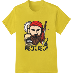 Pirate Crew Treasure Hunt: Set Sail for Adventure featuring professional DTF printing technology