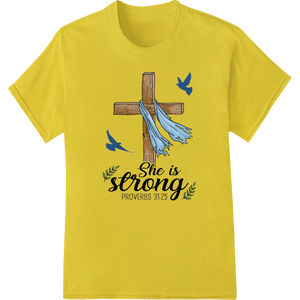 Durable garment printing applied to She Is Strong Proverbs 31:25 Christian Easter DTF Print