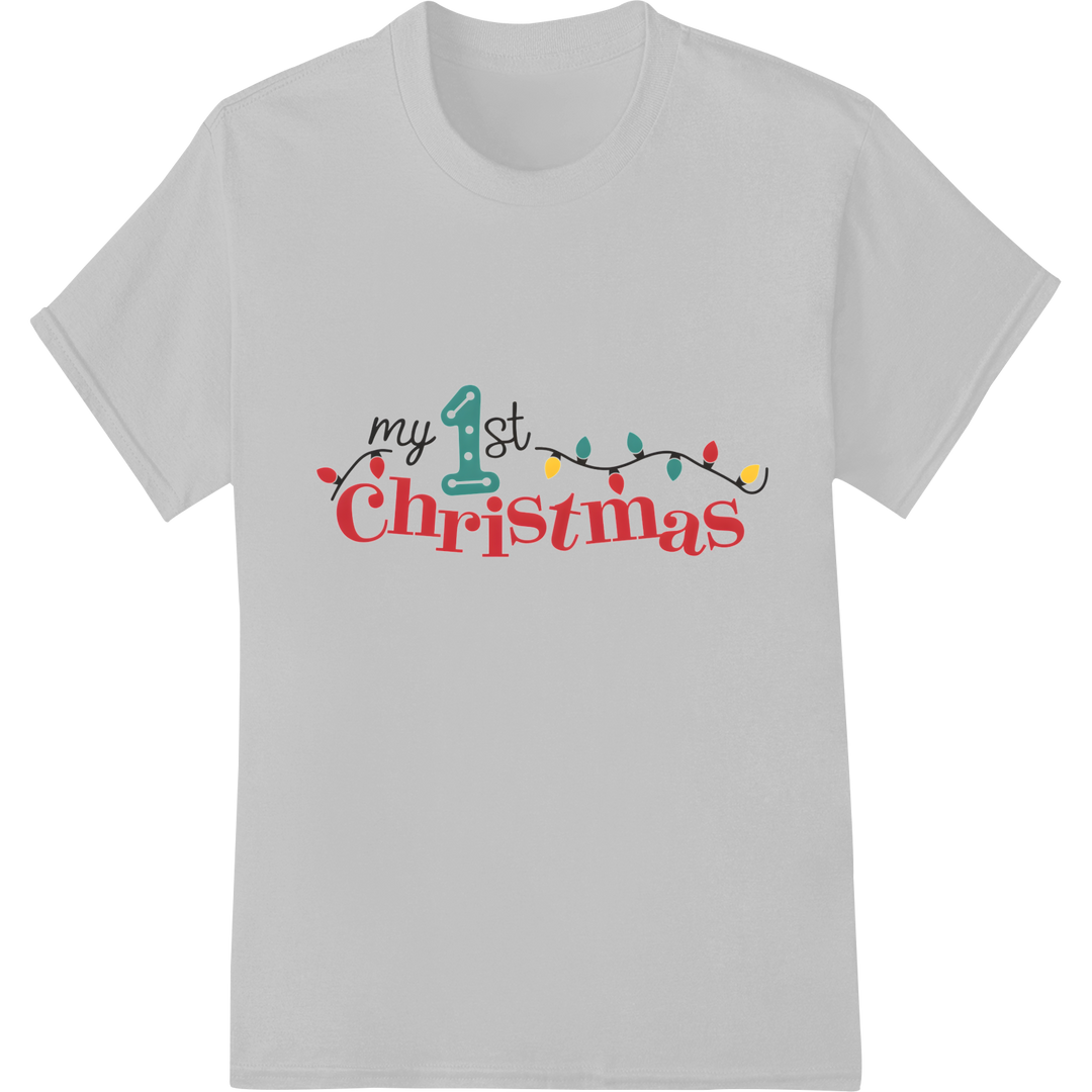 Adorable 'My 1st Christmas' Heat Transfer for Baby Clothes on white shirt - SUPERDTF-DTF Prints-DTF Transfers-Custom DTF Prints