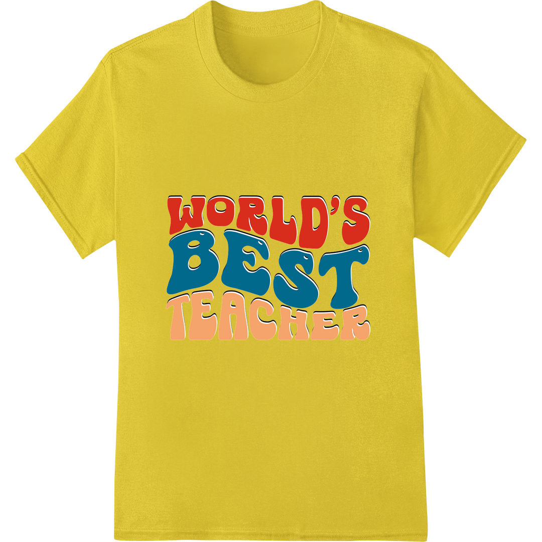 Retro 'World's Best Teacher' DTF Print Heat Transfer on yellow shirt - SUPERDTF-DTF Prints-DTF Transfers-Custom DTF Prints