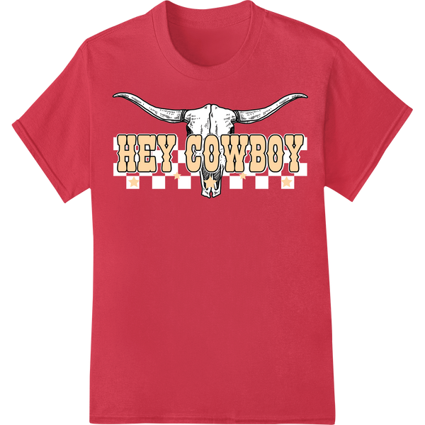 Bold Retro 'Hey Cowboy' Longhorn Skull DTF Print Heat Transfer on red shirt - SUPERDTF-DTF Prints-DTF Transfers-Custom DTF Prints