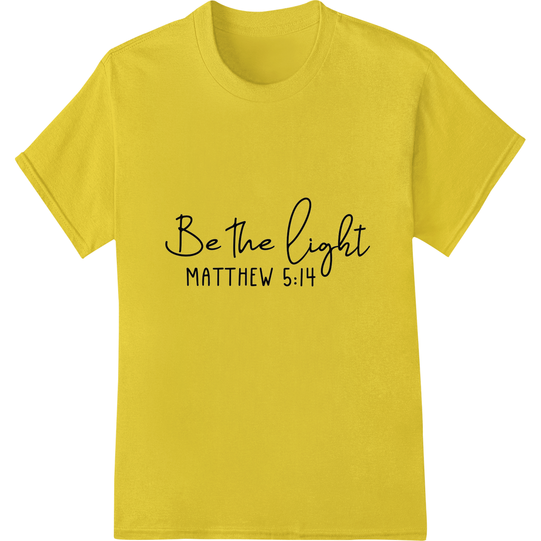 Inspire Faith: 'Be the Light' Matthew 5:14 DTF Print Transfer on yellow shirt - SUPERDTF-DTF Prints-DTF Transfers-Custom DTF Prints