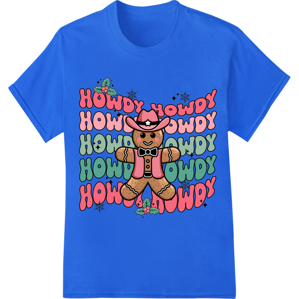 Adorable Howdy Howdy Gingerbread Man DTF Christmas Print on blue shirt - SUPERDTF-DTF Prints-DTF Transfers-Custom DTF Prints