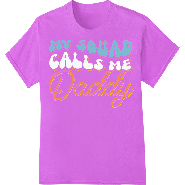 Retro 'My Squad Calls Me Daddy' DTF Print Heat Transfer on purple shirt - SUPERDTF-DTF Prints-DTF Transfers-Custom DTF Prints