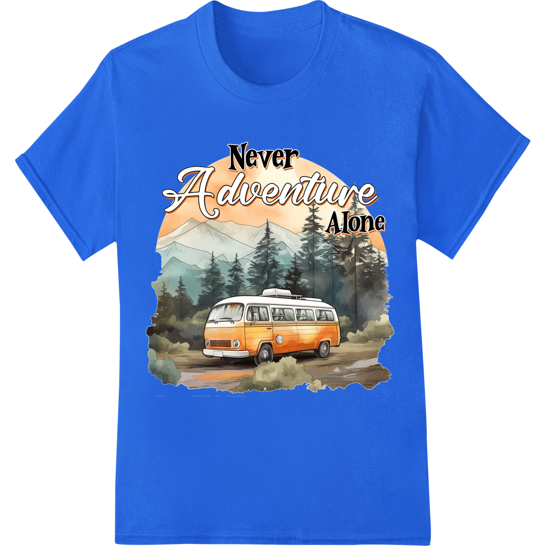 Never Adventure Alone: Vintage Camper Van in the Wild on blue shirt - SUPERDTF-DTF Prints-DTF Transfers-Custom DTF Prints