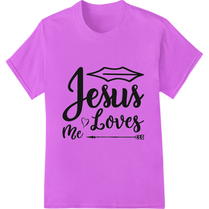 Jesus Loves Me - Inspirational Christian DTF Print Transfer featuring professional direct to film printing