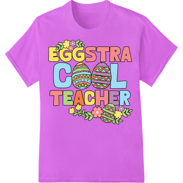 Retro Teacher Easter DTF Print Heat Transfer | EGGSTRA COOL on purple shirt - SUPERDTF-DTF Prints-DTF Transfers-Custom DTF Prints