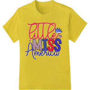 Cutting-edge custom merchandise featured on Patriotic Little Miss America 4th of July Heat Transfer