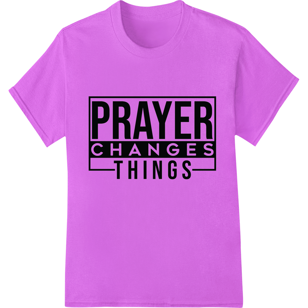 Inspiring "PRAYER CHANGES THINGS" DTF Print Heat Transfer on purple shirt - SUPERDTF-DTF Prints-DTF Transfers-Custom DTF Prints