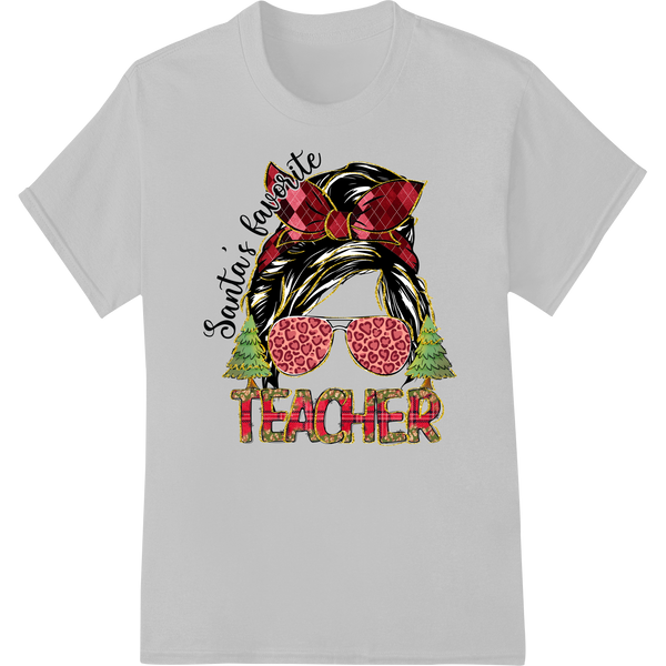 Santa's Favorite Teacher: Festive Leopard Print DTF Transfer on white shirt - SUPERDTF-DTF Prints-DTF Transfers-Custom DTF Prints