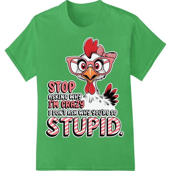 Crazy Chicken with Glasses - Witty DTF Print Heat Transfer on green shirt - SUPERDTF-DTF Prints-DTF Transfers-Custom DTF Prints