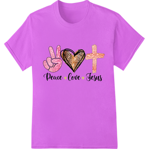 Vibrant DTF technology print on Inspire Faith & Love with 'Peace Love Jesus' DTF Print Transfer