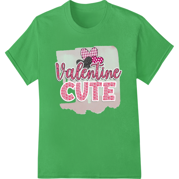 Adorable 'Valentine Cute' DTF Print for Lovely Creations on green shirt - SUPERDTF-DTF Prints-DTF Transfers-Custom DTF Prints