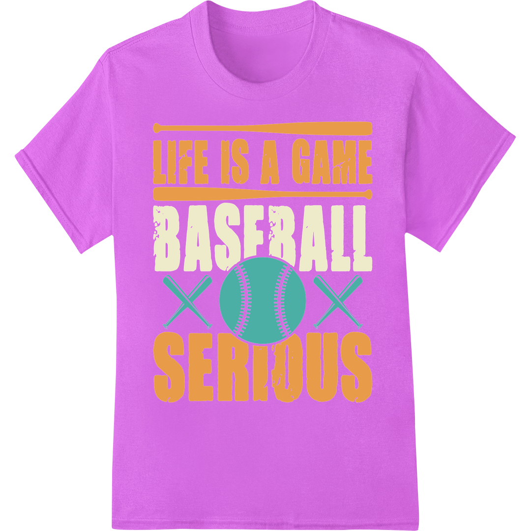 Bold Baseball Life Motto - Serious Game DTF Heat Transfer on purple shirt - SUPERDTF-DTF Prints-DTF Transfers-Custom DTF Prints