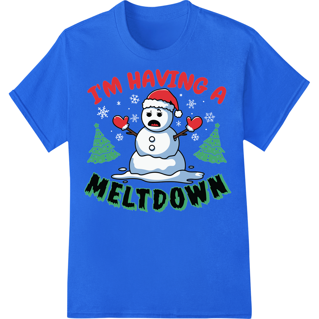 Humorous 'I'm Having a Meltdown' Snowman DTF Print Transfer on blue shirt - SUPERDTF-DTF Prints-DTF Transfers-Custom DTF Prints