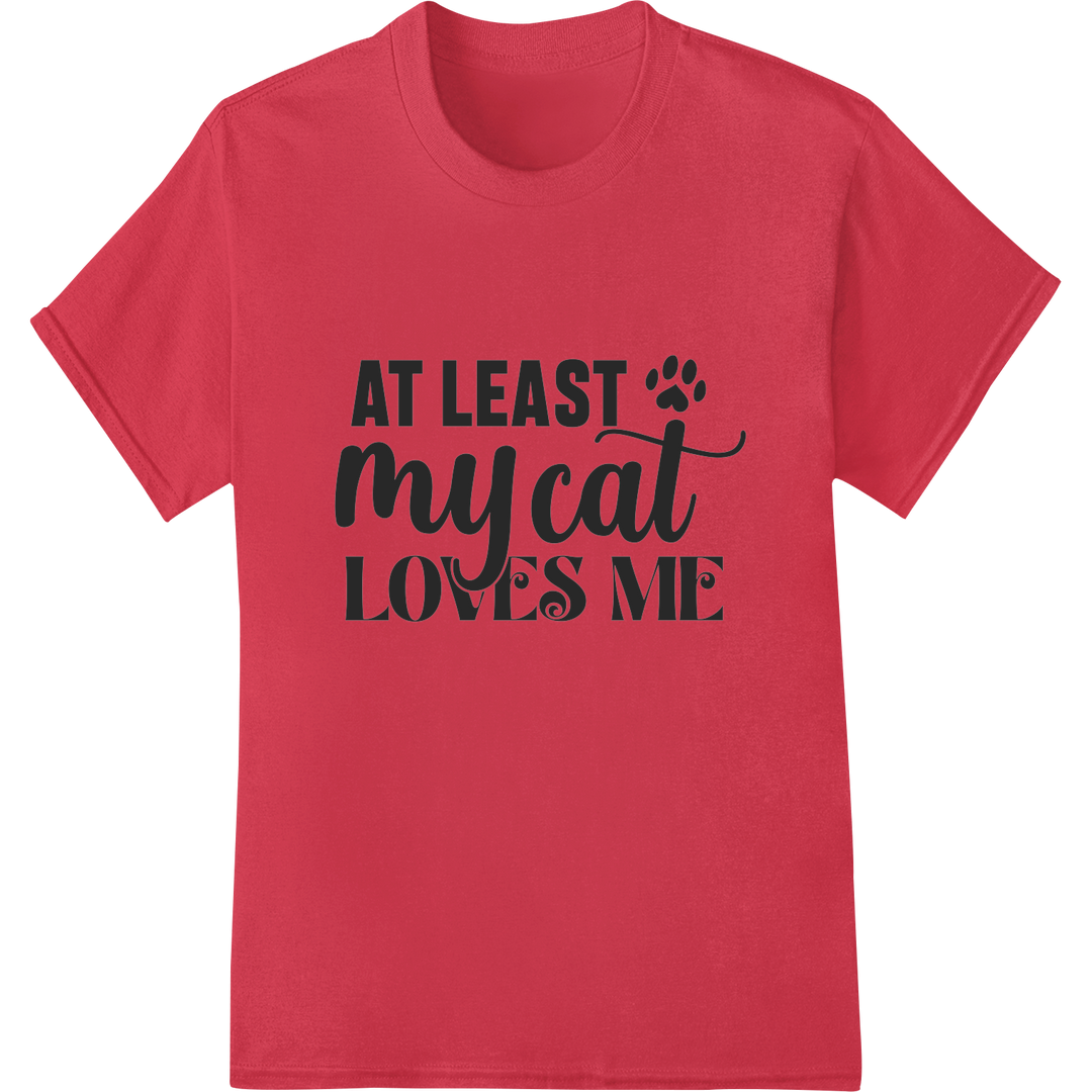 Feline Love: Humorous Cat Owner DTF Print Heat Transfer on red shirt - SUPERDTF-DTF Prints-DTF Transfers-Custom DTF Prints