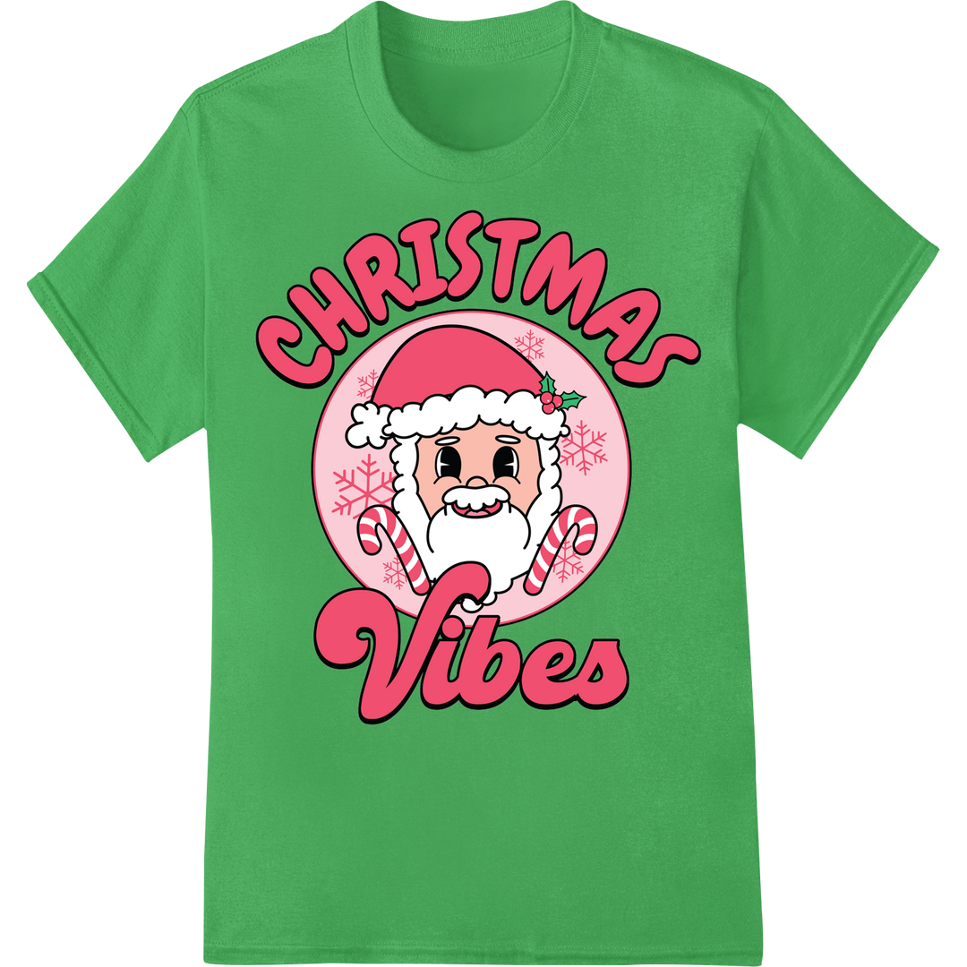 Jolly Pink Santa 'Christmas Vibes' DTF Print Heat Transfer on green shirt - SUPERDTF-DTF Prints-DTF Transfers-Custom DTF Prints