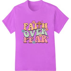 Vibrant bulk t-shirt printing print on Colorful 'Faith Over Fear' Inspirational DTF Heat Transfer