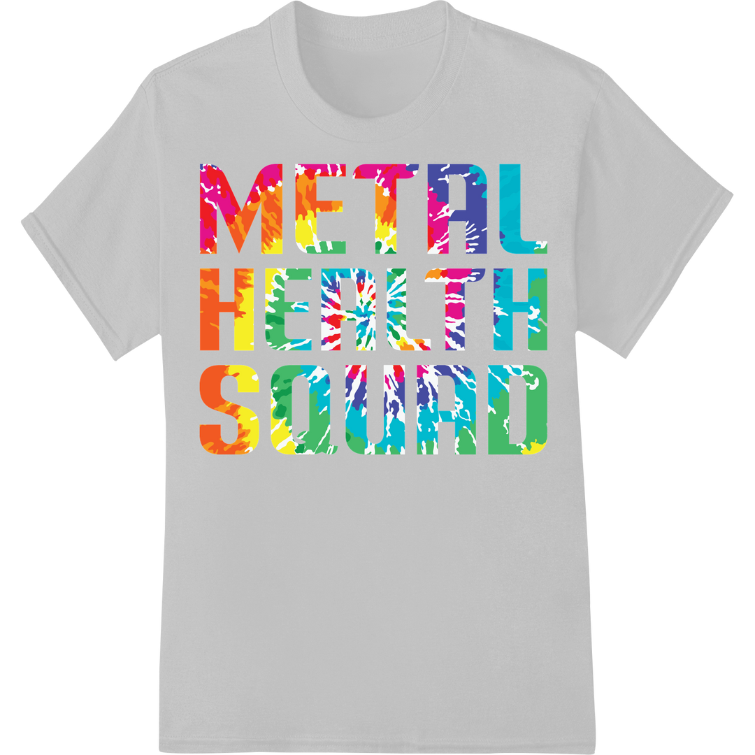 Vibrant 'Mental Health Squad' DTF Print Heat Transfer on white shirt - SUPERDTF-DTF Prints-DTF Transfers-Custom DTF Prints