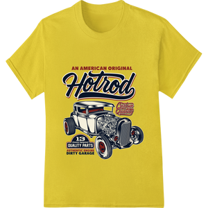 Rev Up Your Style: Authentic American Hotrod DTF Transfer showcasing advanced custom garment printing technology