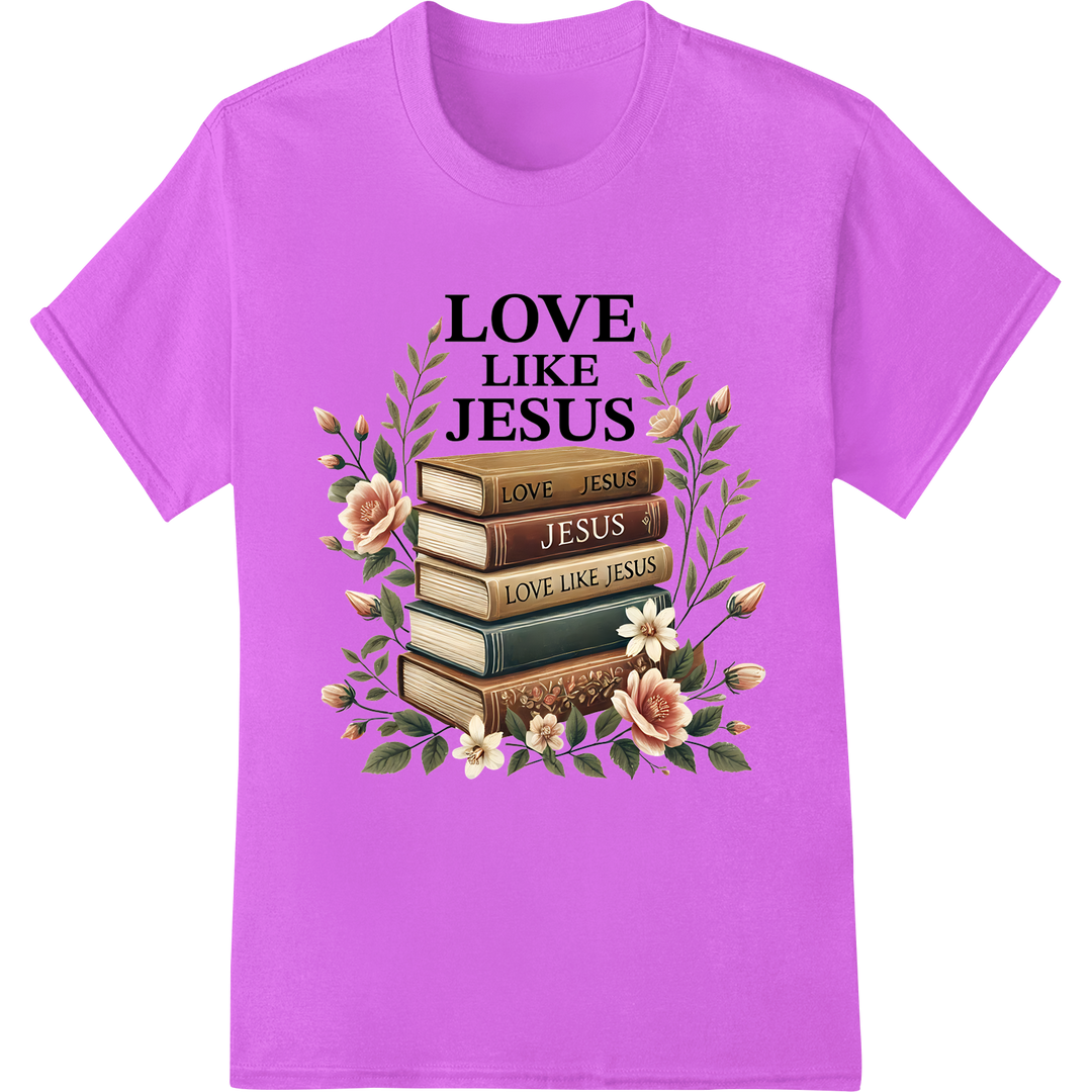 Inspire Faith: "Love Like Jesus" Floral DTF Heat Transfer on purple shirt - SUPERDTF-DTF Prints-DTF Transfers-Custom DTF Prints