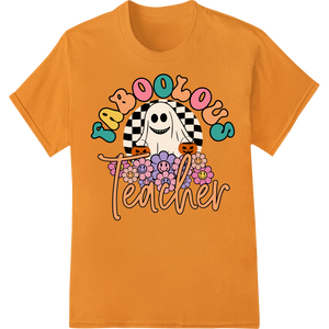 Faboolous Teacher: Spooktacular Halloween DTF Print - High-quality professional DTF printing