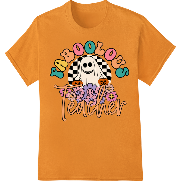 Faboolous Teacher: Spooktacular Halloween DTF Print - High-quality professional DTF printing