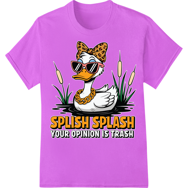 Sassy Duck Says: Your Opinion is Trash! Funny Animal DTF Print on purple shirt - SUPERDTF-DTF Prints-DTF Transfers-Custom DTF Prints