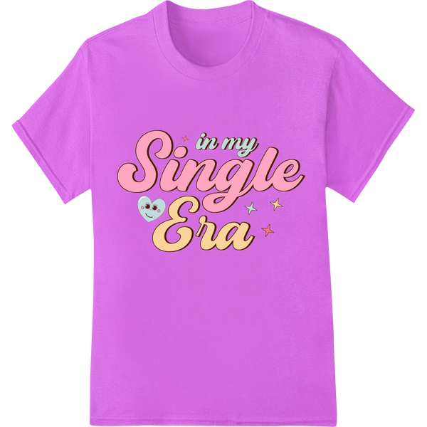 Celebrate Single Life with 'In My Single Era' DTF Transfer on purple shirt - SUPERDTF-DTF Prints-DTF Transfers-Custom DTF Prints