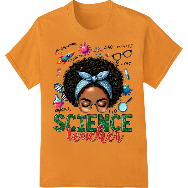 Vibrant Science Teacher DTF Print Heat Transfer | Bold Style on orange shirt - SUPERDTF-DTF Prints-DTF Transfers-Custom DTF Prints