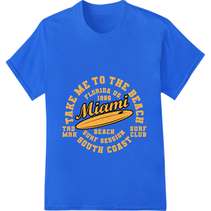 Innovative personalized clothing design on Surf's Up in Miami: Retro Beach Vibes DTF Print Transfer