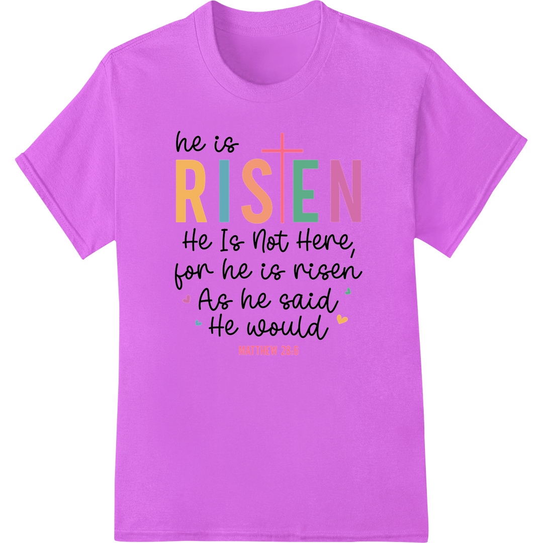 He Is Risen - Vibrant Easter DTF Print Heat Transfer Design on purple shirt - SUPERDTF-DTF Prints-DTF Transfers-Custom DTF Prints