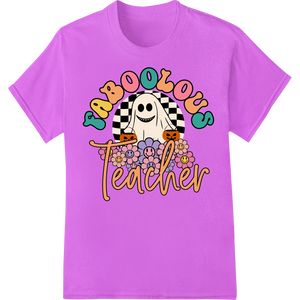 Vibrant digital printing print on Faboolous Teacher: Spooktacular Halloween DTF Print Design