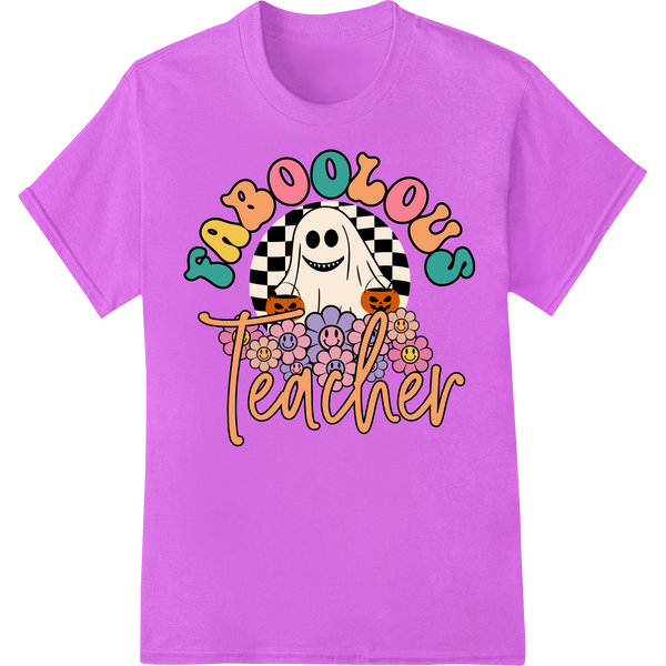 Vibrant digital printing print on Faboolous Teacher: Spooktacular Halloween DTF Print Design