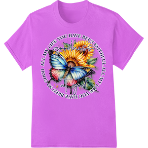 Vibrant dtf printer print on Faithful Butterfly: Embrace Your Inner Goodness